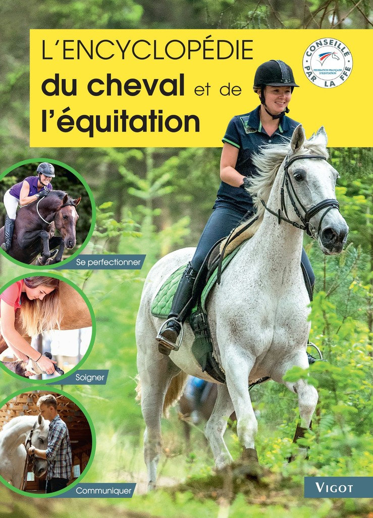 L'encyclopédie Cheval & équitation