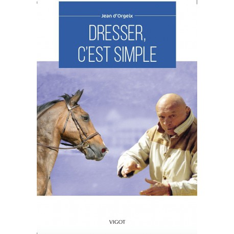 Dresser, c'est simple