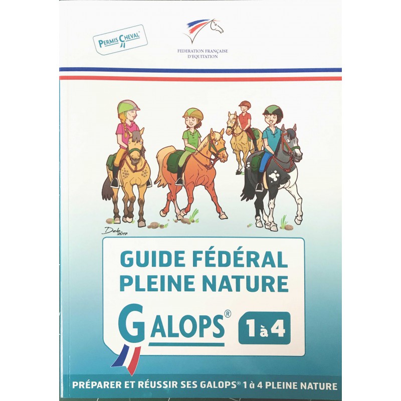 [903505] Guide Fédéral pleine nature, Galops 1 à 4
