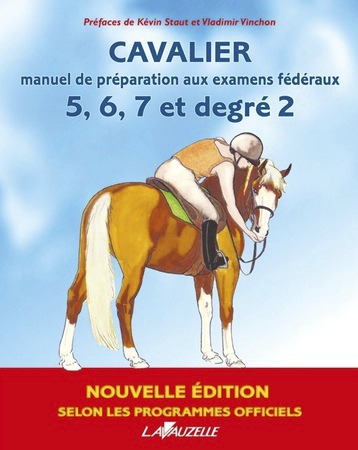 [903006002] Cavalier manuel de préparation aux examens fédéraux 5, 6, 7 et degré 2