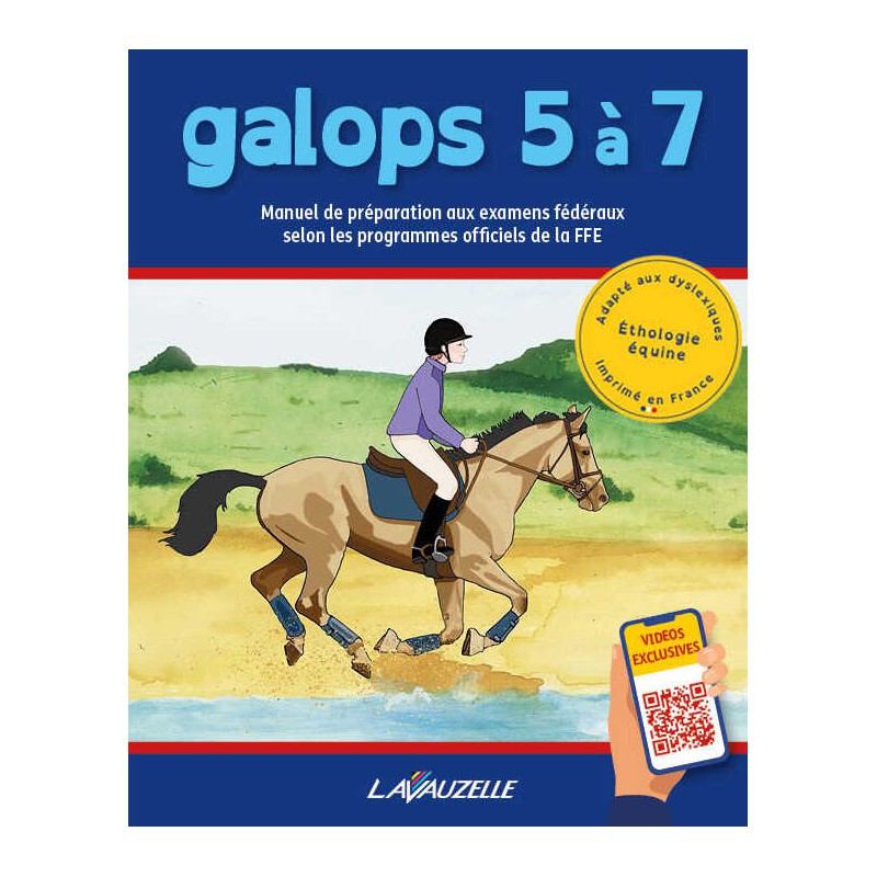 LAVAUZELLE Galops 5 à 7 avec vidéos