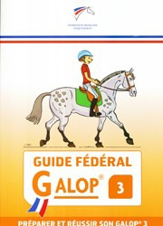 [903500003] Guide Fédéral FFE Galop® 3