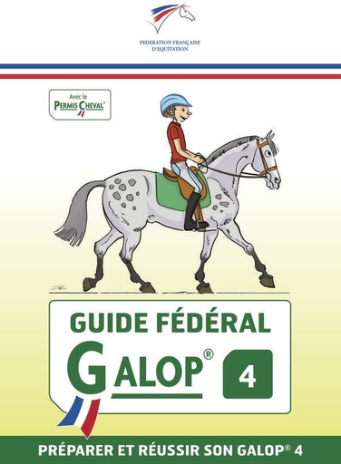 [903500004] Guide Fédéral FFE Galop® 4